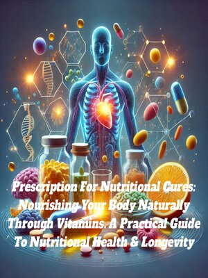 cover image of Prescription For Nutritional Cures